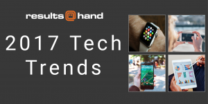 2017 Tech Trends infographic from Results at Hand