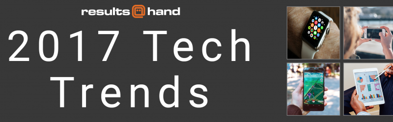 2017 Tech Trends Infographic by Results@Hand banner